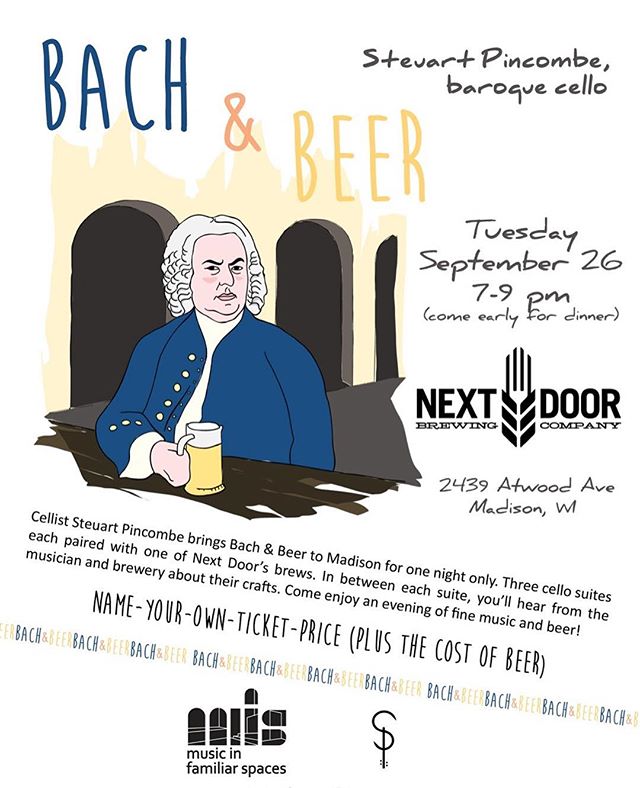 Tomorrow in #madisonwi ! #bachandbeer with Steuart Pincombe @ @nextdoorbrewingco . 7pm, come early if you want dinner. #nameyourownticketprice .
.
.
#musicinfamiliarspaces #madisonbeer #madisoncraftbeer #nextdoorbrewing #craftbeer #gutstrings #bach #